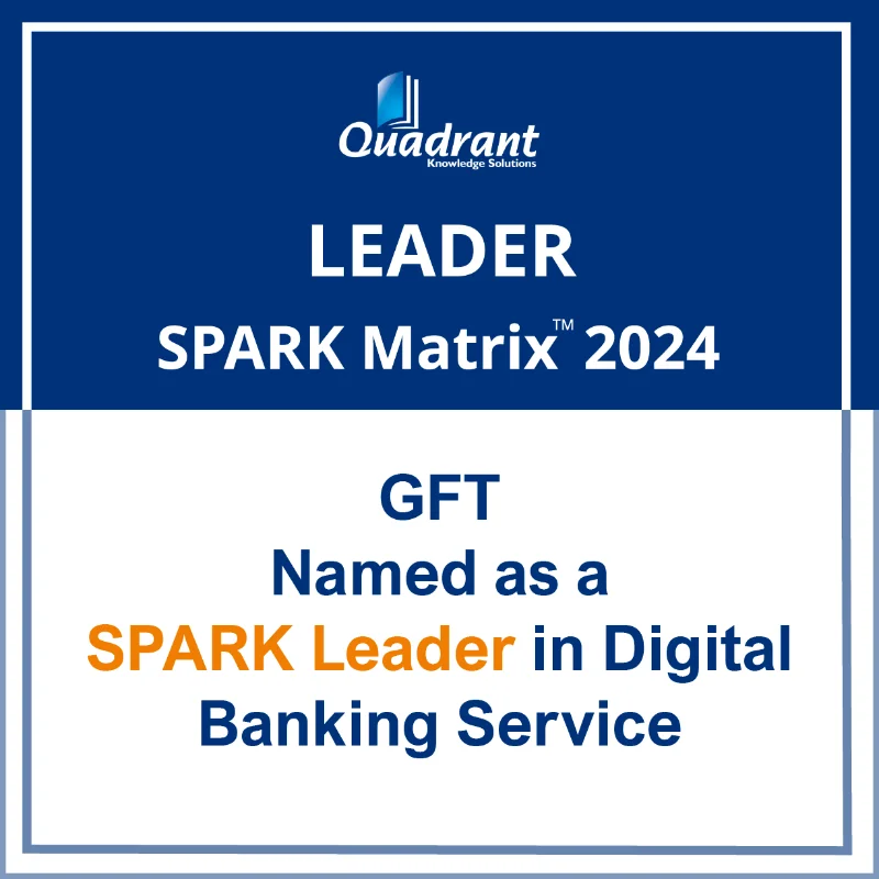 GFT strengthens its leadership position in the 2024 edition of Quadrant’s SPARK Matrix for Digital Banking Services. Discover how GFT excels in customer impact and service excellence, securing a top spot among industry leaders.